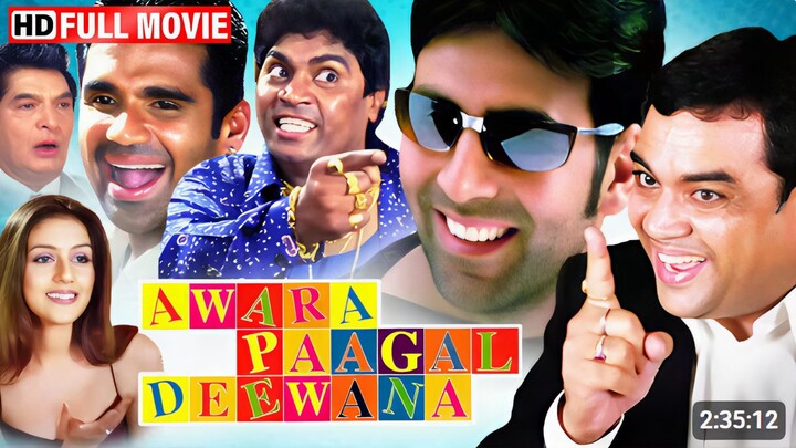 Awara Paagal Deewana | Akshay Kumar, Suniel Shetty, Paresh Rawal, Johnny Lever | Action Comedy