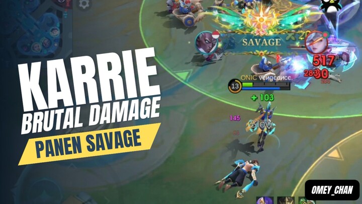 KARRIE BRUTAL DAMAGE PANEN SAVAGE
