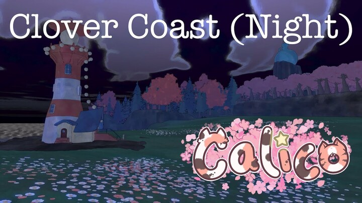 Moonlit ~ Clover Coast (Night)