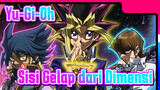 Yu-Gi-Oh|Sisi Gelap dari DImensi【AMV】Bisakah menghidupkan yang sudah mati?