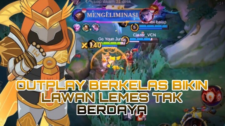 OUTPLAY BERKELAS BIKIN LAWAN LEMES TAK BERDAYA