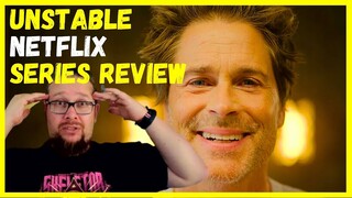 Unstable (2023) Netflix Series Review | Season 1 - Rob Lowe