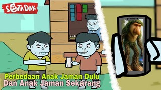 Ini Perbedaan Kelakuan Anak Jaman Dulu Dan Anak Jaman Sekarang (Animasi Sentadak)
