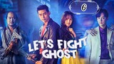 Bring It On, Ghost! (2016) Episode 6 Eng Sub