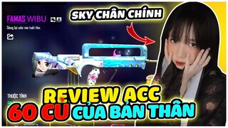 [FREE FIRE] Tự Review Con Acc 60 Củ Của Bản Thân