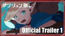 Dungeon Meshi - PV 1