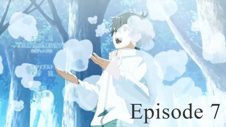 The Water Magician Episode 7