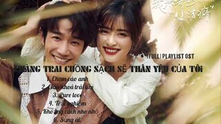 [ Full Playlist] Ost Chàng Trai Cuồng Sạch Sẽ Thân Yêu Của Tôi.