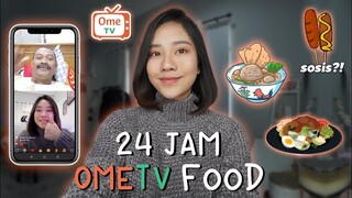 24 JAM MAKAN DI TENTUIN ORANG DI OMETV!