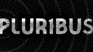 PLURIBUS - EP 04 (SUB INDO)