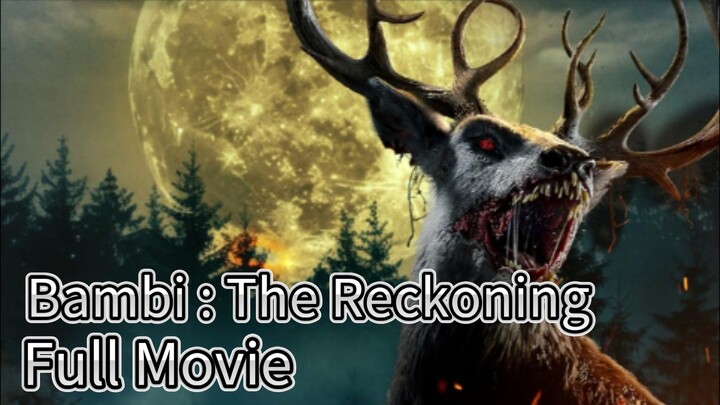 Bambi : The Reckoning (2025) | Movie | English | Horror | Thriller