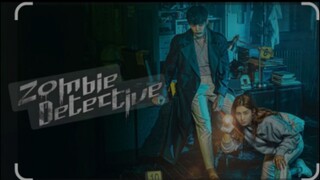 ZOMBIE DETECTIVE EPISODE 12 TAGALOG