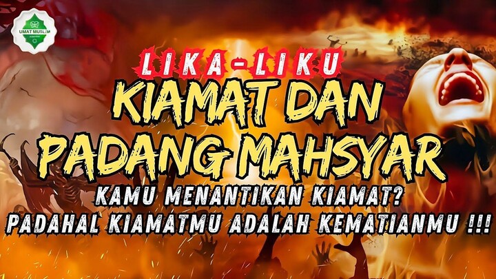 Dahsyatnya Kiamat! Kengerian Sehari Sama Dengan 50 Ribu Tahun. Gambaran Nerak