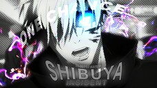 ARC YANG PALING GW TUNGGU!  Jujutsu Kaisen - Shibuya insident edit [ONE CHANCE]