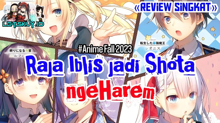 [Review Singkat] Raja Iblis Reinkarnasi jadi Bocil malah auto ngeHarem 😋