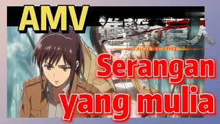 [Attack on Titan] AMV | Serangan yang mulia