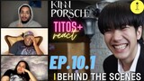 Behind The Scenes | KinnPorsche | Ep.10 Part 1 | REACTION