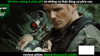 Kim cương máu (p1) #rvphimcuocsong