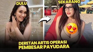 Besar lebih Nikmat, 12 artis Cantik jalani Operasi Payudara tahun 2023