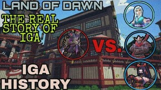 IGA HISTORY - LAND OF DAWN