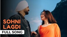 Sohni Lagdi | Video Song " Sardaar Ji 3 " | Hania Amir - Diljit Dosanjh | White Hill Music