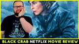 Black Crab (2022) Netflix Movie Review - Svart krabba