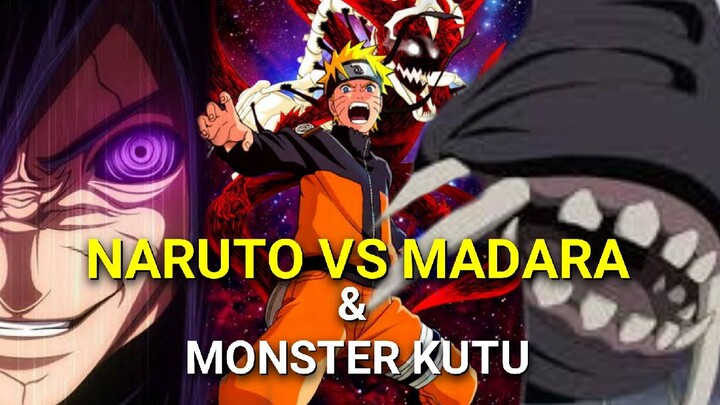 NARUTO VS MADARA & MONSTER KUTU [ AMV ]