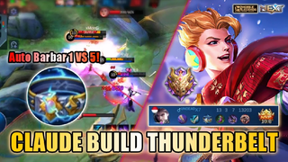LEONARD CLAUDE USE NEW BUILD THUNDER BELT? AUTO BARBAR MODE ON! | CLAUDE GAMEPLAY | Mobile Legends