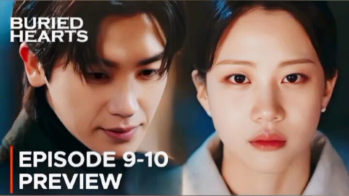 Buried Hearts Episode 9-10 Preview #BuriedHearts