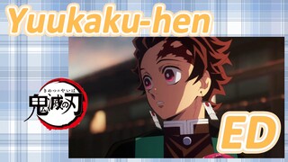 Yuukaku-hen ED