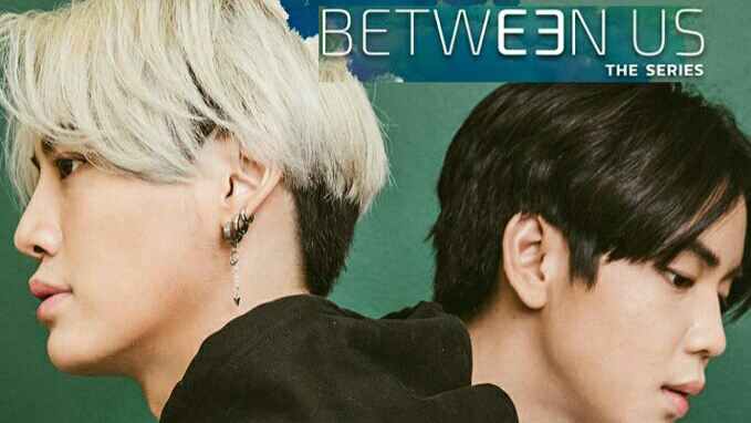 Between Us Special EP 2 | ENG SUB