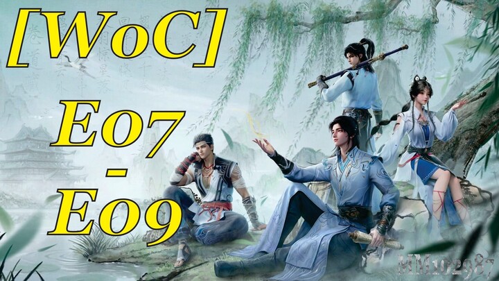 [WoC1080p] Episode 07-09 ENG