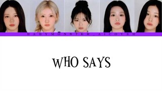 WHO SAYS - AHYEON & CHIQUITA & PHARITA & RAMI & RORA AI COVER