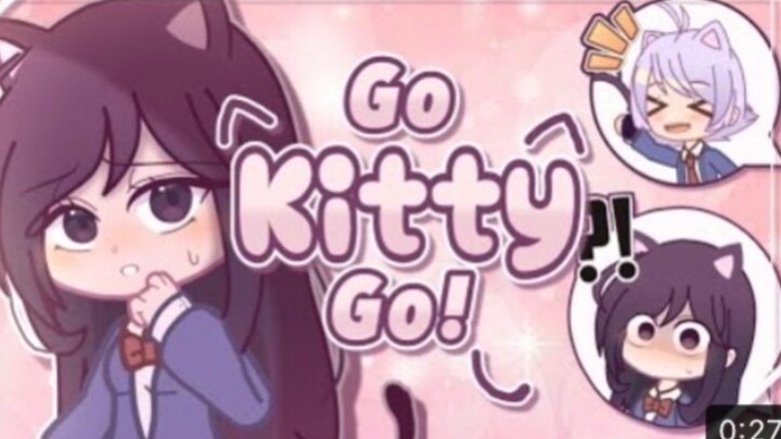 【搬运/Gacha】Go kitty go!/Komi-san cant communicate✨/Gacha club x Flipaclip meme
