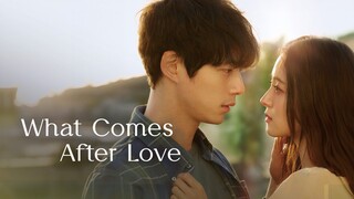 🇰🇷WCAL: WHAT COMES AFTER LOVE EP 1