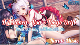 DJ Money - Lisa × Tokyo Drift Nhạc TikTok cực hay nhưng ít ai biết tên | Haruto Music