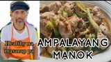 AMPALAYANG MANOK is da best. #pinoyfood #food #cooking #recipe #pilipinodish #greatfood