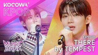 TEMPEST - There | Music Bank EP1198 | KOCOWA+