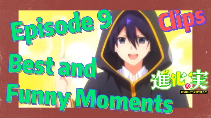 [The Fruit of Evolution]Clips |  Episode 9 Best and Funny Moments