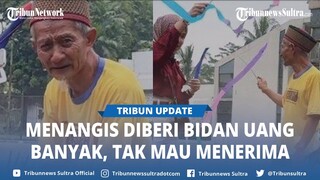 Kakek Harun Penjual Mainan Menangis Diberi Bidan Uang Banyak, Tak Mau Menerima: Saya Hindarin