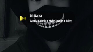 camila cabello x myke towets x trainy