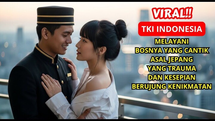 KISAH NYATA TKI INDONESIA DARI PELAYAN HOTEL HINGGA MENJADI SUAMI PEMILIK HOTEL MEWAH DI JEPANG!!