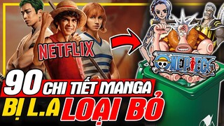 ONE PIECE: Top 90 Chi Tiết Manga Bị Live Action Netflix Loại Bỏ | meXINE