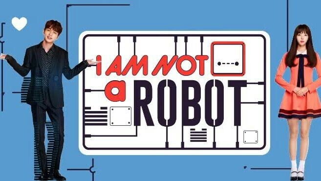 I Am Not a Robot Episode 32