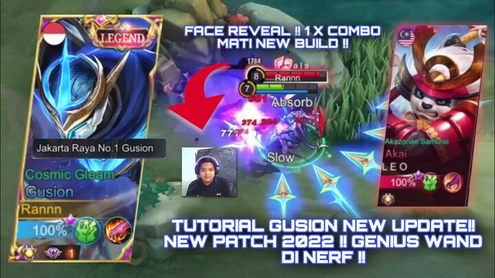 FACE REVEAL !! TUTORIAL GUSION NEW UPDATE NEW PATCH! GENIUS WAND DI NERF? TOP GLOBAL GUSION - MLBB