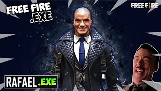 FREE FIRE.EXE - Rafael Exe