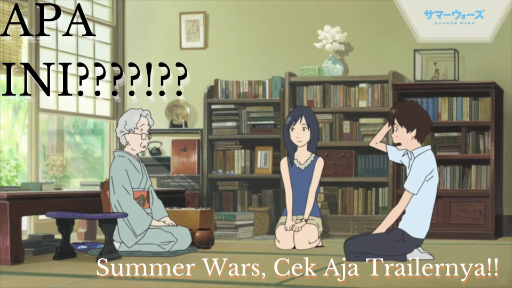 Summer Wars - Apa Ini???????? Cek Aja Trailernya!!!!