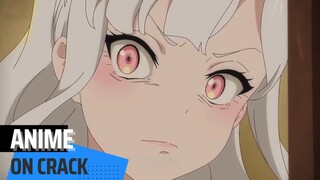 Ketika lu pinya doi yang emosian | Anime On Crack Indonesia #1
