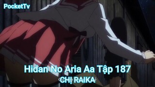 Linh Kiếm Tôn 187-CHỊ RAIKA