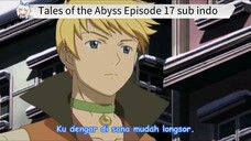 Tales of the Abyss Episode 17 sub indo